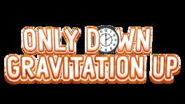 Only Down: Gravitation Up artwork 2