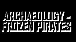 Archaeology: Frozen Pirates artwork 2