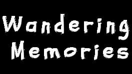 Wandering Memories artwork 2
