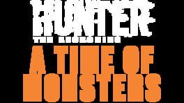 Hunter: The Reckoning - A Time of Monsters artwork 2