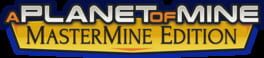 A Planet of Mine Mastermine Edition artwork 2