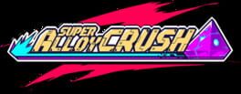 Super Alloy Crush artwork 2