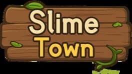Slime Town artwork 2