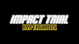 Impact Trial: Hyperchaos artwork 2