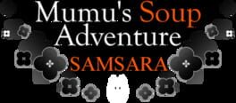 Mumu's Soup Adventure Samsara artwork 2