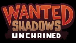 Wanted Shadows: Unchained artwork 2