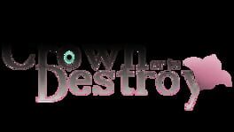 To Crown or to Destroy artwork 2