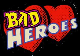 Bad Heroes artwork 2