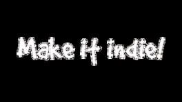 Make it indie! artwork 1