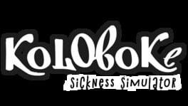 Koloboke: Sickness Simulator artwork 1