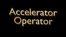 Accelerator Operator artwork 2