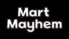 Mart Mayhem artwork 2