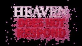 Heaven Does Not Respond artwork 4
