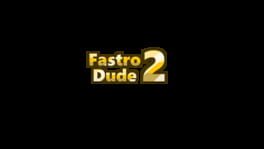 Fastro Dude 2 artwork 2