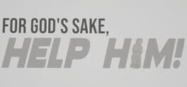 For God's Sake, Help Him! artwork 4