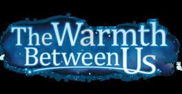 The Warmth Between Us artwork 1