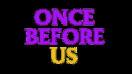 Once Before Us artwork 2