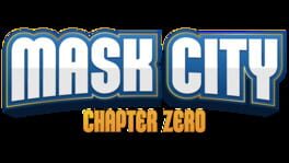 Mask City: Chapter Zero artwork 2