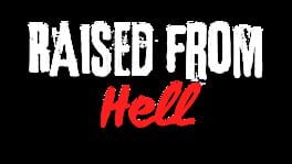 Raised From Hell artwork 2