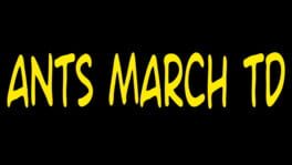 Ants March TD artwork 2