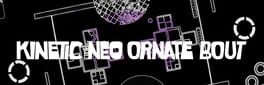 Kinetic Neo Ornate Bout artwork 2