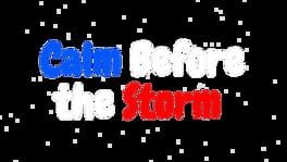 Calm Before the Storm artwork 2