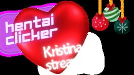 Hentai Clicker: Kristina is Streaming artwork 2