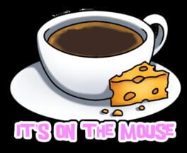 It’s on the Mouse artwork 2