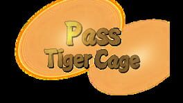 Pass Tiger Cage artwork 2