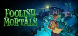 Foolish Mortals artwork 2