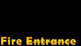 Fire Entrance artwork 2
