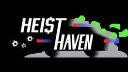 Heist Haven artwork 2