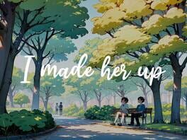 I Made Her Up artwork 1