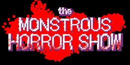 The Monstrous Horror Show artwork 1