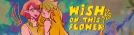 Wish on this Flower artwork 1