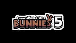 I Commissioned Some Bunnies 5 artwork 1