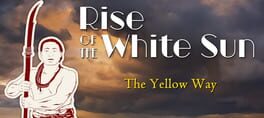 Rise of the White Sun: The Yellow Way artwork 1