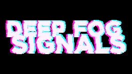 Deep Fog Signals artwork 2