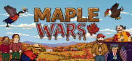 Maple Wars artwork 2