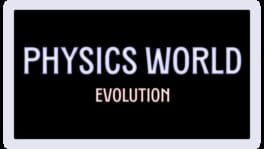 Physics World: Evolution artwork 2