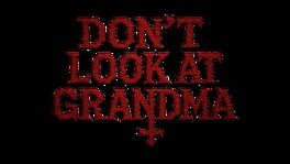 Don't Look at Grandma artwork 2
