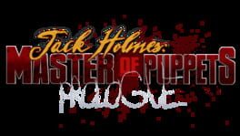 Jack Holmes: Master of Puppets - Prologue artwork 2