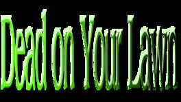 Dead on Your Lawn artwork 2