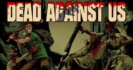 Dead Against Us artwork 1