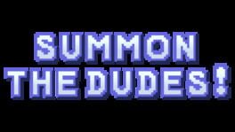 Summon The Dudes! artwork 2