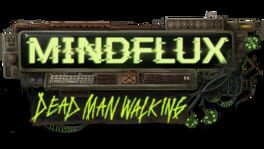 Mindflux: Dead Man Walking artwork 3