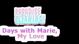 Paradise Cleaning: Days with Marie, My Love artwork 2