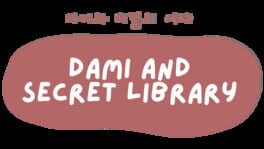Dami and Secret Library artwork 1