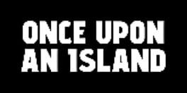 Once Upon an Island artwork 1