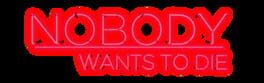 Nobody Wants to Die artwork 3